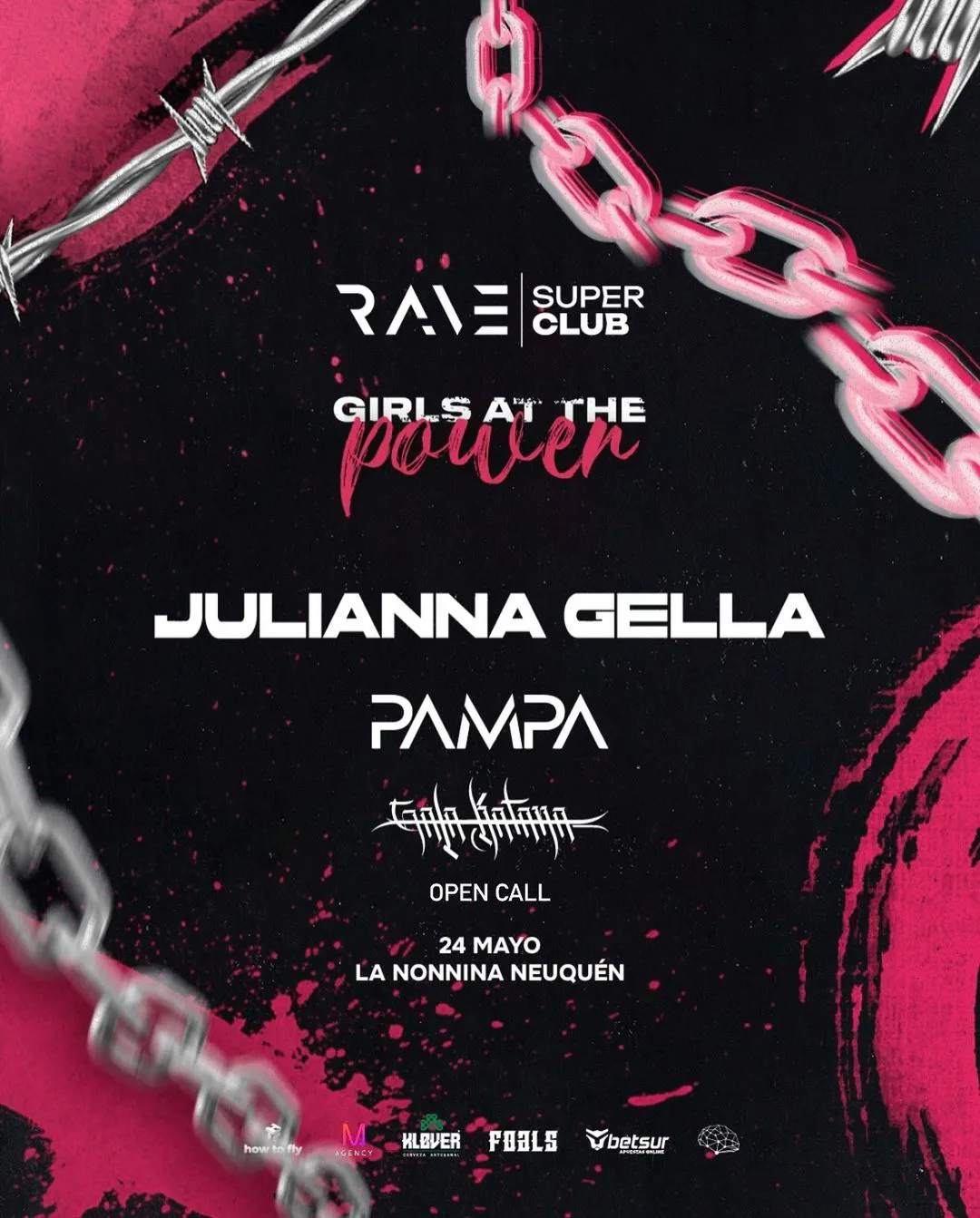 Rave Súper Club🪩 presenta- GIRLS AT THE POWER PAMPA @pampadj JULIANNA @juliannagella GALA KATANA @gala__katana Open Call   La Noninna - Neuquén • 24 de Mayo (víspera feriado)Se presentan por primera vez en